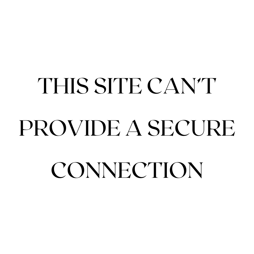How to Overcome “This Site Can’t Provide a Secure Connection” Error: A Complete Guide